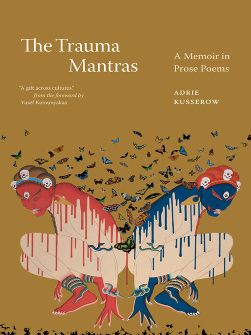 Title details for The Trauma Mantras by Adrie Kusserow - Available